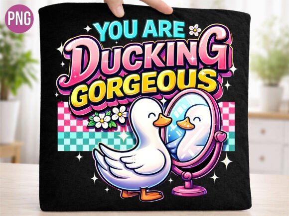 Ducking Gorgeous Funny Duck PNG Design